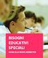 Sintesi Normativa BES - DSA BISOGNI EDUCATIVI SPECIALI (BES) DISTURBI SPECIFICI DELL APPRENDIMENTO (DSA)