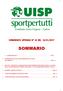 COMUNICATO UFFICIALE N 15 DEL 12/01/2017 SOMMARIO SUPERCOPPA UISP..PAG.2 CALENDARIO E RISULTATI FASE ELIMINATORIA 43 COPPA DELL AMICIZIA...PAG.