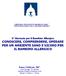 2 Giornata per il Bambino Allergico CONOSCERE, COMPRENDERE, OPERARE PER UN AMBIENTE SANO E SICURO PER IL BAMBINO ALLERGICO