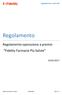 Regolamento. Regolamento operazione a premio Fidelity Farmacie Più Salute 16/01/2017. Regolamento nr