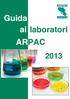 Guida ai laboratori ARPAC 2013