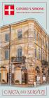 Poliambulatorio Privato CENTRO S.SIMONE AMBULATORI MEDICI E FISIOTERAPICI S.R.L. CARTA dei SERVIZI
