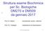 Struttura esame Biochimica per Sc. Biologiche DM270 e DM509 da gennaio 2017