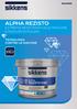 ALPHA REZISTO ESTREMA RESISTENZA ALLE MACCHIE E FACILITÀ DI PULIZIA.