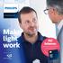 Illuminazione LED. Make light work. All interno: Opuscolo sulle soluzioni di illuminazione. Distributore partner: Distributing partner: