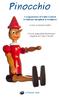 Il grande capolavoro di Carlo Collodi Le avventure di Pinocchio in un italiano semplice e moderno.