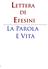 LETTERA EFESINI. La Parola è Vita