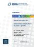 Osteosintesi delle fratture di polso e gomito. Programma. 6 7 Aprile, 2017 Verona - Italia. Simposio teorico pratico IBRA