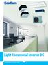 Light Commercial Inverter DC. benessere & TECNOlogia