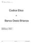 Codice Etico. Banco Desio Brianza. Pag. 1 Codice Etico Versione del Luglio 2013