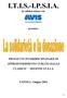 I.T.I.S.-I.P.S.I.A. PROGETTO INTERDISCIPLINARE DI APPROFONDIMENTO CURATO DALLE CLASSI II^ - SEZIONE I.P.S.I.A. in collaborazione con.