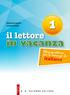 Sabiana Brugnolini Leonardo Scelfo. il lettore. libro-quaderno per le vacanze di. italiano G. B. PALUMBO EDITORE