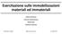 Esercitazione sulle immobilizzazioni materiali ed immateriali. Andrea Brossa Teresa Cammarano Giulia Ras Stefano Vittone