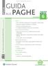 PAGHE. Tariffa R.O.C.: Poste Italiane Spa - Spedizione in abbonamento Postale D.L. 353/2003 (conv. in L. 27/02/2004 n. 46) art. 1, comma 1, DCB Milano