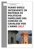 PIANO DEGLI INTERVENTI IN MATERIA DI POLITICHE FAMILIARI DEL COMUNE DI CAVALESE PER L ANNO 2017