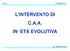 L INTERVENTO DI C.A.A. IN ETÀ EVOLUTIVA