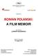 ROMAN POLANSKI: A FILM MEMOIR