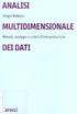 Sergio Bolasco MULTIDIMENSIONALE. Metodi, strategie e criteri d'interpretazione DEI DATI. nez1à. .arocc1 ISIVO