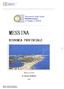 MESSINA: ECONOMIA PROVINCIALE Ricerca a cura del Dr. Salvatore Barresi