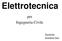 Elettrotecnica. per Ingegneria Civile. Docente: Giuliana Sias