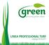 growing green ideas LINEA PROFESSIONAL TURF