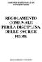 COMUNE DI MARTIGNANA DI PO Provincia di Cremona REGOLAMENTO COMUNALE PER LA DISCIPLINA DELLE SAGRE E FIERE