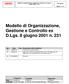 Modello di Organizzazione, Gestione e Controllo ex D.Lgs. 8 giugno 2001 n. 231