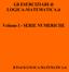 Gli ESERCIZIARI di LOGICA-MATEMATICA.it Volume I Serie Numeriche