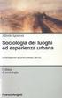 Sociologia dei luoghi ed esperienza urbana