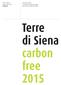 Terre di Siena carbon free Terre di Siena carbon free 2015 Copertina