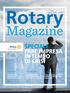 Rotary. Magazine SPECIALE FARE IMPRESA IN TEMPO DI CRISI. Opinioni. Riflessioni. Storie UNA REGIONE LOCOMOTIVA PER IL FUTURO DEL PAESE