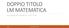 DOPPIO TITOLO LM MATEMATICA