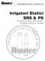 Irrigatori Statici SRS & PS