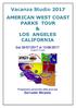 Vacanza Studio 2017 AMERICAN WEST COAST PARKS TOUR & LOS ANGELES CALIFORNIA