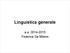 Linguistica generale. a.a Federica Da Milano