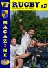 M A G A Z I N E RUGBY. Periodico a cura del VII Rugby Torino. 10 maggio 2017
