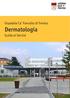 Ospedale Ca Foncello di Treviso. Dermatologia. Guida ai Servizi