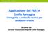 Applicazione del PAN in Emilia Romagna Linee guida e protocollo tecnico per l ambiente urbano