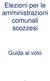 Elezioni per le amministrazioni comunali scozzesi. Guida al voto
