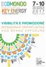 RIMINI FIERA VISIBILITÁ E PROMOZIONE SPONSORSHIP OPPORTUNITIES AND BRAND EXPOSURE. Novembre November. Organizzato da Organized by