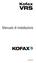 Kofax VRS. Manuale di installazione