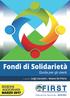 Fondi di Solidarietà. Guida per gli utenti MARZO 2017 EDIZIONE AGGIORNATA. Federazione Nazionale - ESOFIRST