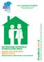 Prendersi cura 2. Manuale d istruzione per Il Paziente/Familiare NUTRIZIONE ENTERALE DOMICILIARE (NED) GUIDA ALL UTILIZZO DELLA P.E.G.
