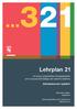 Lehrplan 21. Un nuovo programma d insegnamento per la scuola dell obbligo del cantone di Berna. Informazioni per i genitori.