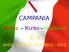 CAMPANIA 5 A. Mattia Mirko Nourhene ANNO SCOLASTICO 2012 / 2013