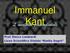 Immanuel Kant. L analitica trascendentale. Prof. Marco Lombardi Liceo Scientifico Statale Emilio Segrè