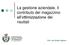 La gestione aziendale. Il contributo del magazzino all ottimizzazione dei risultati. Prof. ssa Emidia Vagnoni