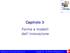 Capitolo 3. Forme e modelli dell innovazione. Schilling, Izzo, Gestione dell innovazione 3e. Copyright 2013 The McGraw-Hill Education s.r.l.