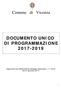 Comune di Vicenza DOCUMENTO UNICO DI PROGRAMMAZIONE (approvato con deliberazione Consiglio Comunale n. 7/14216 del 31 gennaio 2017)