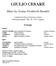 GIULIO CESARE. Music by George Friederich Haendel. Libretto by Nicola Francesco Haym First performance: Feb. 20, 1724, London.